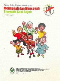 Image of Mengenali dan mencegah penyakit kaki gajah: Buku saku kader kesehatan