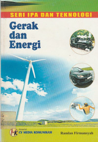 Image of Gerak dan Energi : SERI IPA DAN TEKNOLOGI