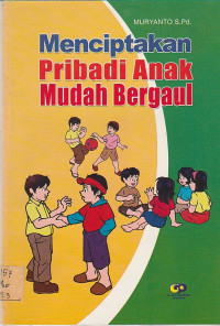 Image of Menciptakan Pribadi Anak Mudah Bergaul