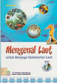 Image of Mengenal Laut untuk Menjaga Kelestarian Laut