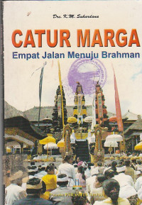 Image of CATUR MARGA EMPAT JALAN MENUJU BRAHMAN