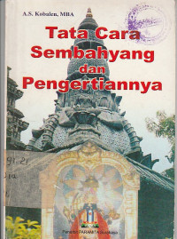 Image of Tata Cara Sembahyang dan Pengertiannya